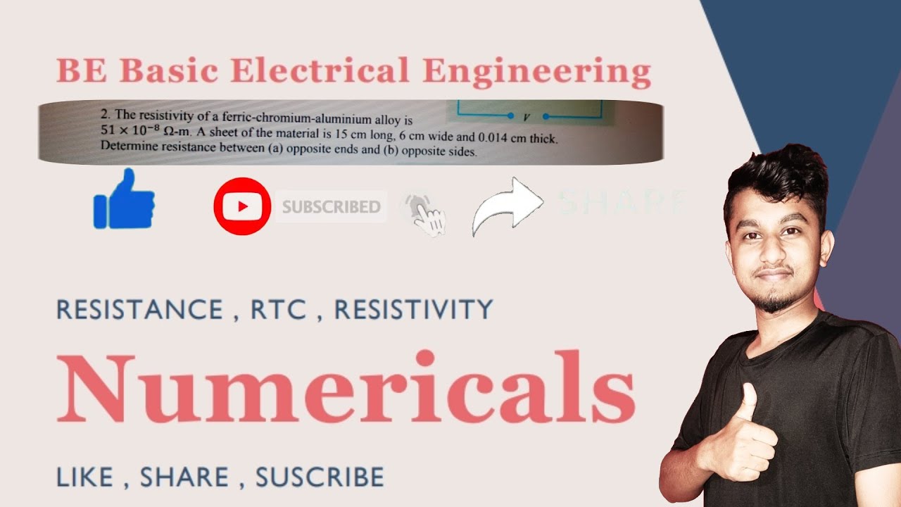 The resistivity of a ferric-chromium-aluminium alloy is51 × 10−8 Ω-m. BASIC ELECTRICAL ENGINEERING