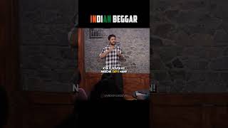 Indian Beggar🤣🤣 #standupcomedy #comedy #funny #jokes #ytshorts #shorts #explore #standup #beggar
