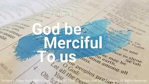 God be merciful to us (Psalm 67) - Alan Trowbridge