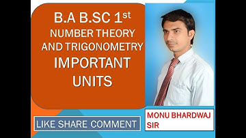 IMPORTANT UNITS NUMBER THEORY AND TRIGONOMETRY MATH ONLY 5 CHAPTER  ARE COMPULSORY BY MONU BHARDWAJ