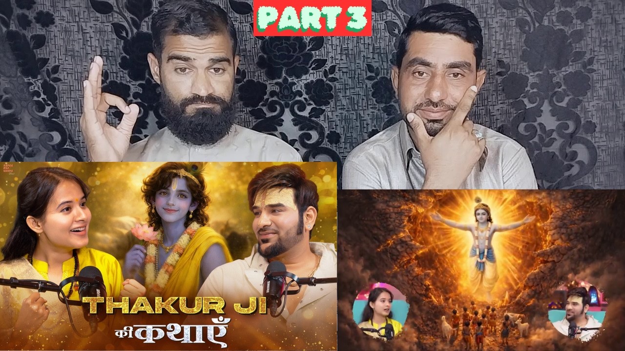 Part 3 Thakur Ji Ki Kathayen | Palak Kishori x Paras Chhabra Podcast |Abraa Kaa Dabra Show|Pak React