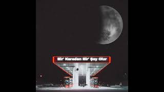 Ferz - Bi Kereden Bi Şey Olur (Feat. Onbir) Resimi