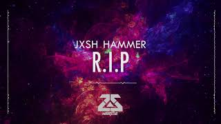 JXSH Hammer - R.I.P | Above The 150 Paradise (Debut Album)