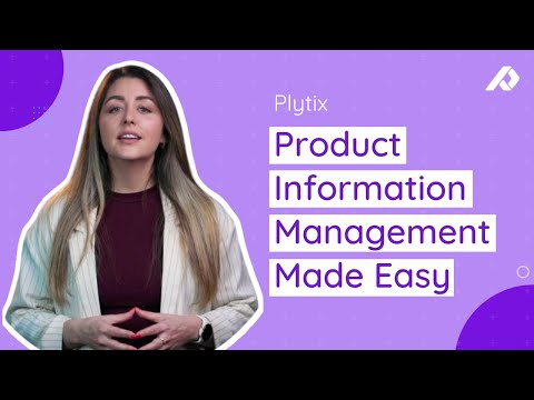 A Look Into Plytix | The Product Information Management System For Ecommerce Businesses Of All Sizes