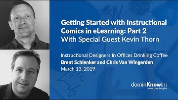 Instructional Comics in eLearning: Part 2 With Special Guest Kevin Thorn - IDIODC Ep#49