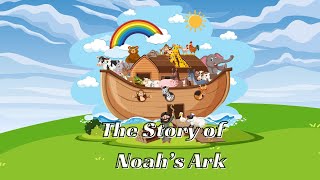 Noah's Ark: A FunFilled Bible Adventure for Kids!