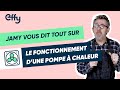 Comment fonctionne une pompe  chaleur 