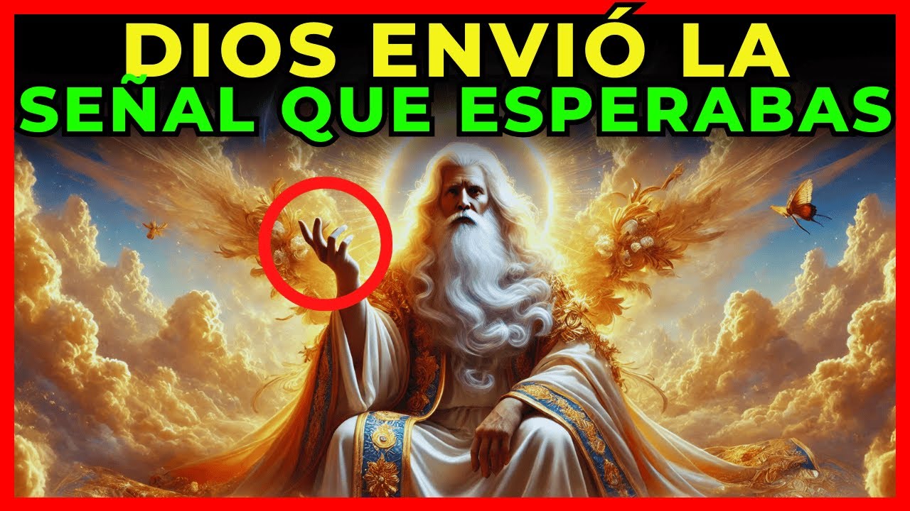 DIOS QUIERE QUE VEAS ESTO LA SEÑAL QUE HAS ESTADO ESPERANDO - Sabiduria ...