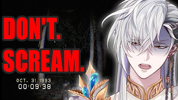 If I scream, I restart the game..【Don
