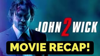 John Wick: Chapter 2 Recap