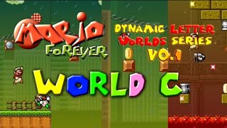 Mario Forever Dynamic Letter Worlds Series v0.1 - World C