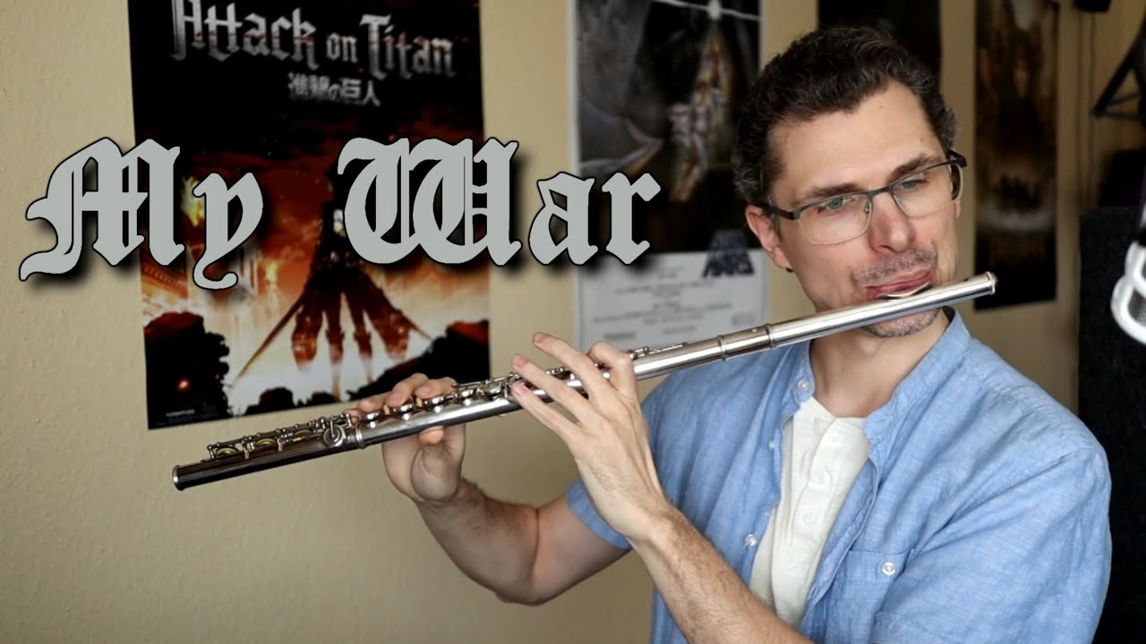 Attack on Titan OP6 - My War - Flute - YouTube