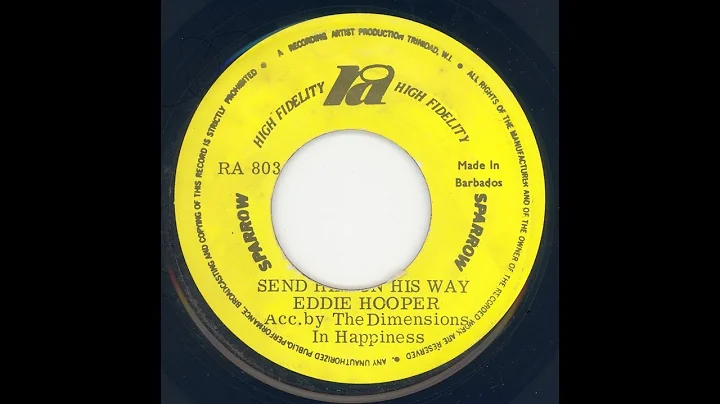 Eddie Hooper - Send him on his way   &   I found m...