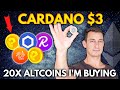 CARDANO (ADA) $3 SOON!! 20X ALTCOIN GEMS I'M BUYING TO BEAT ETHEREUM | Get Rich with Crypto