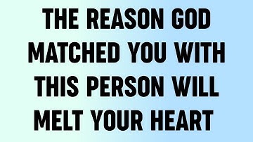💸The Reason God Matched You With This Person Will Melt Your Heart...?