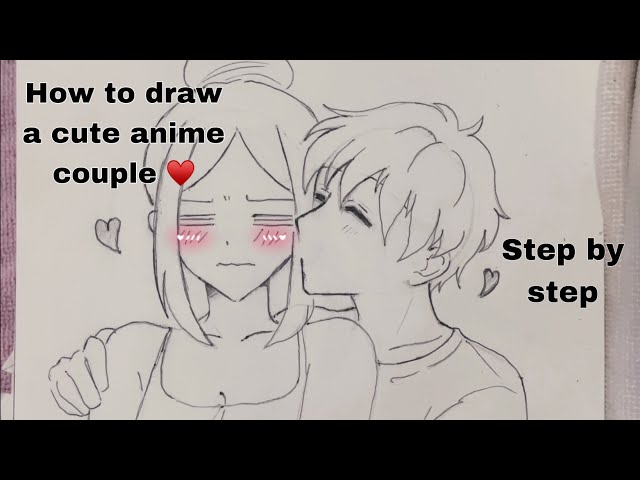 How to draw an anime couple kissing (Step by step tutorial) 