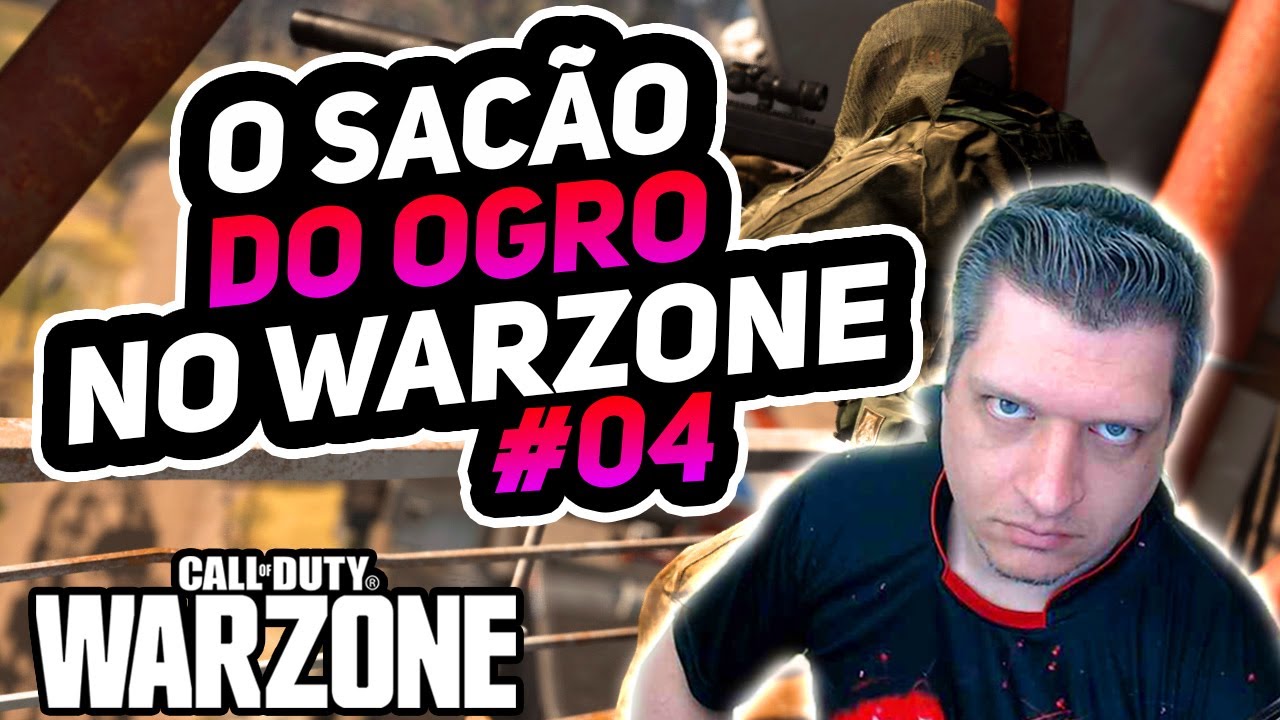 O SACÃO DO OGRO #04 | COD WARZONE