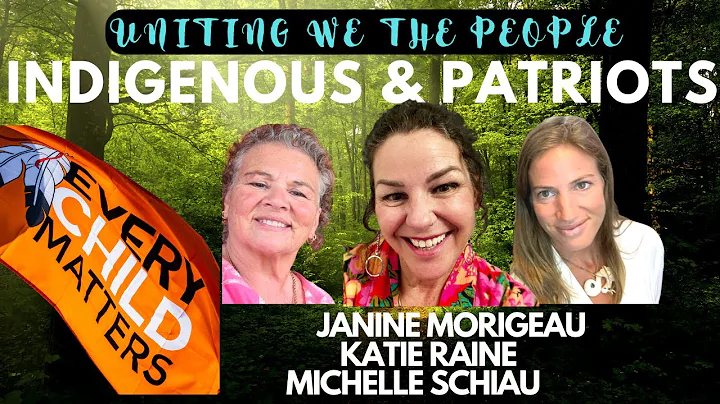 UNITING INDIGENOUS & PATRIOTS Janine Morigeau Mich...