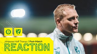 REACTION | Bristol City 2-1 Norwich City | Johannes Hoff Thorup