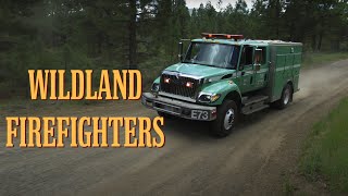 How wildland firefighters fight wildfire and prepare for fire season: Fire and Forest Health Part I.