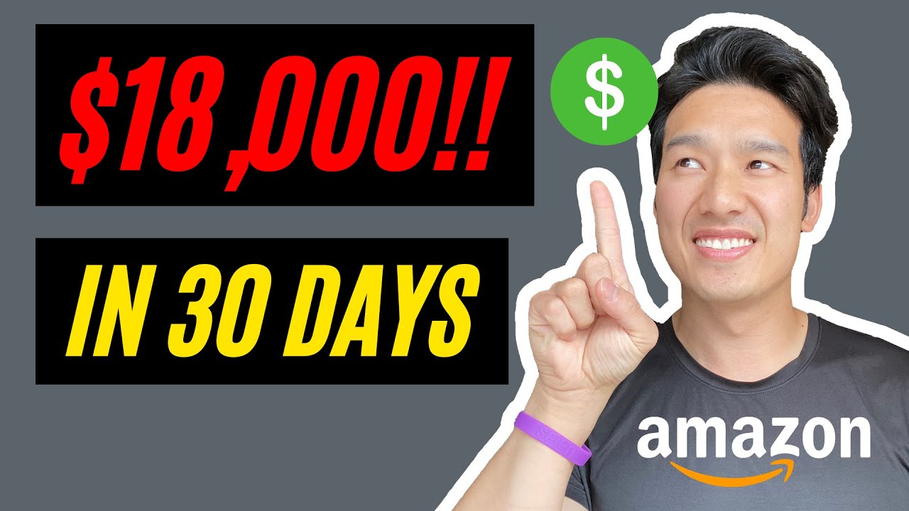 How I Made $18,000 My First Month Selling On Amazon FBA! - YouTube