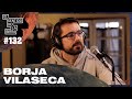 Borja Vilaseca - ESDLB con Ricardo Moya #132