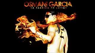 osmani garcia - chillin'