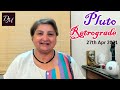 Pluto Retrograde 27th Apr 2021 - Transformation Beyond The Fears And Endings