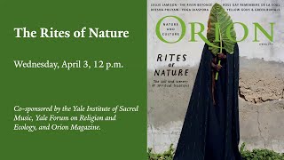 The Rites of Nature - April 3, 2024