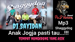 pa2vierson / mp3 / Shaggydog / di Sayidan / musik enak / lagu santai