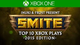 SMITE - Top 10 Xbox Plays of 2015