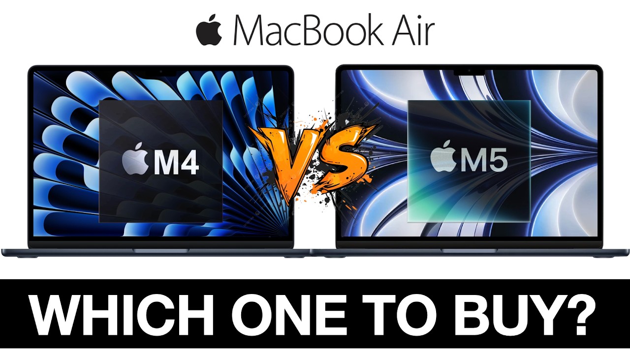 M5 Vs M4 Macbook Air - Last Video You Need To Watch - YouTube