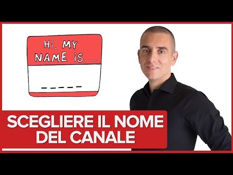 Video: Come Scegliere Un Nome