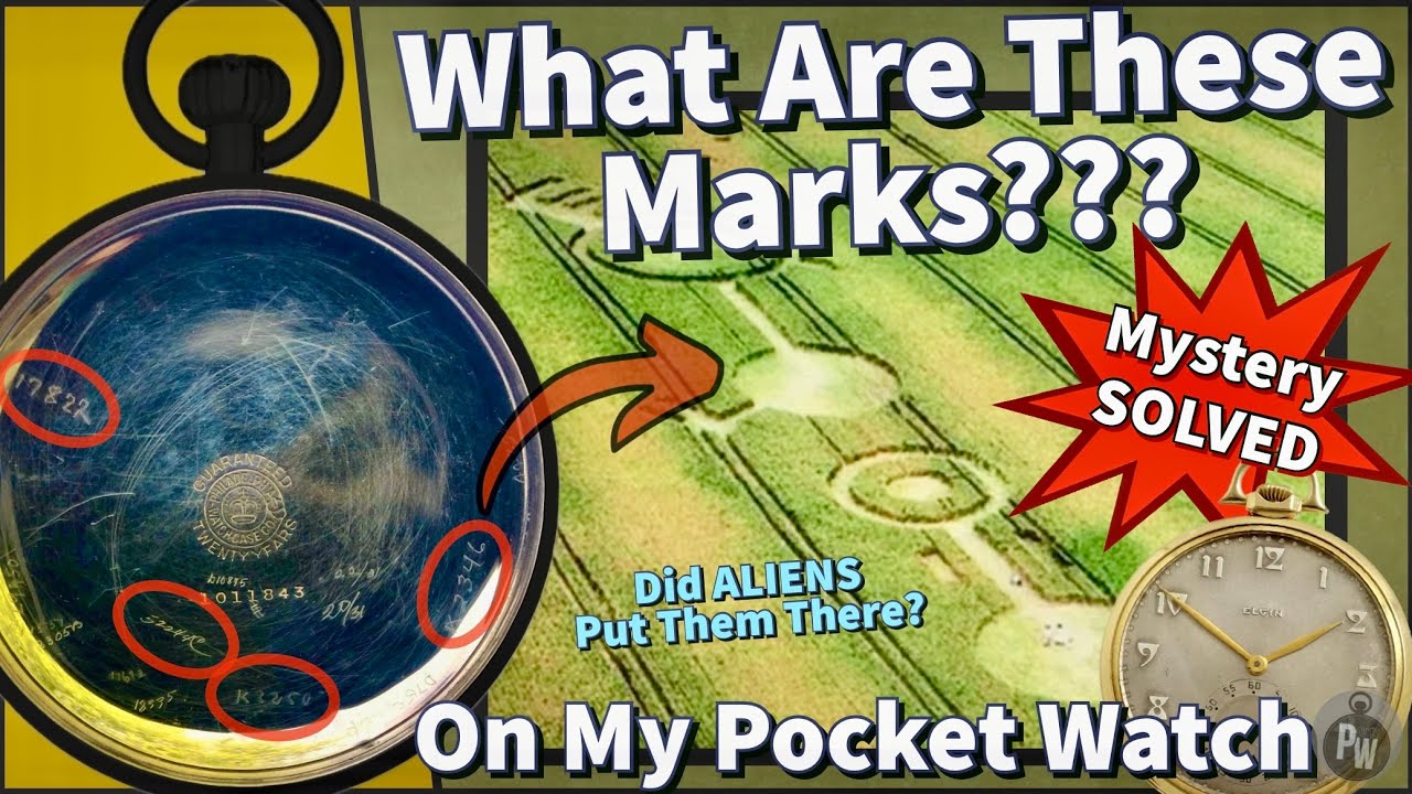 Pocket Watch MYSTERY — Unknown MARKS & NUMBERS on the Case