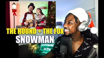@TheHoundTheFox - Snowman - Sia (Duet Version) | REACTION