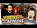 HERNÁN CORTÉS Y EL IMPERIO AZTECA
