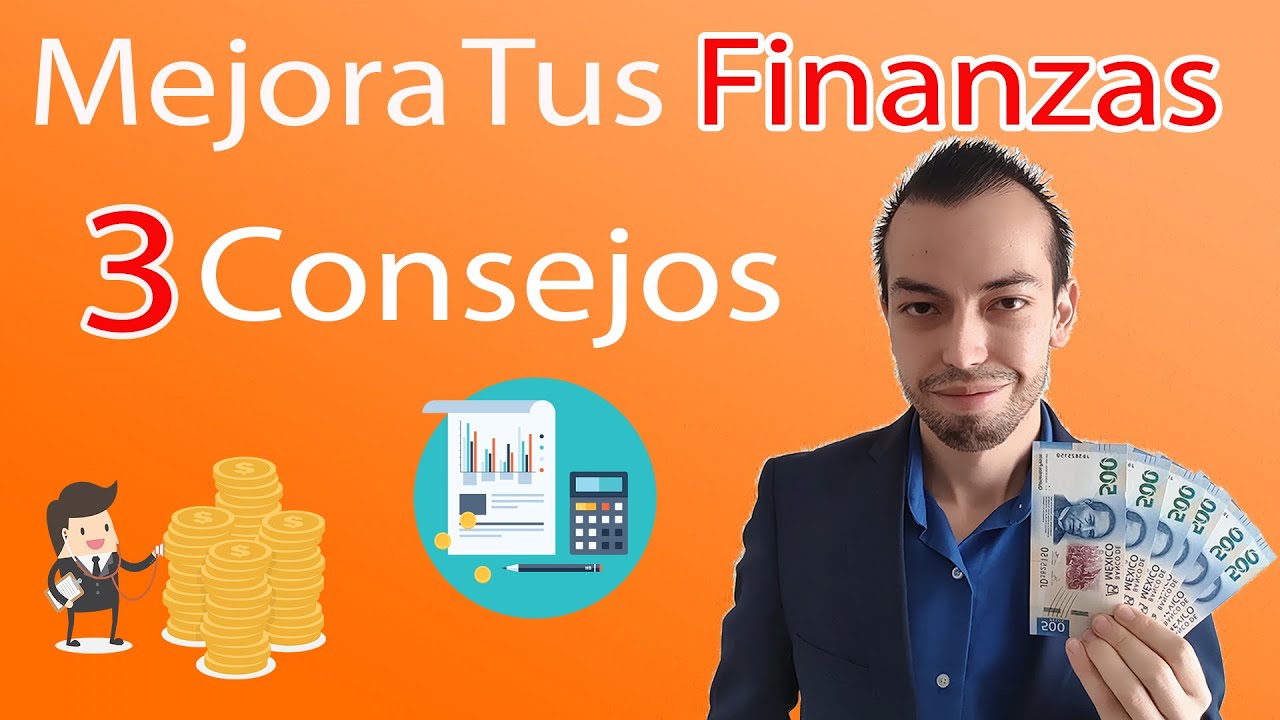 Cómo Administrar Tu Dinero, 3 Consejos Para Tener Unas Finanzas ...