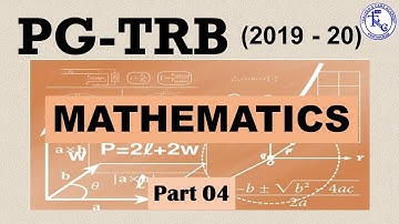 PG TRB CS 2019-20, MATHEMATICS, Part 4