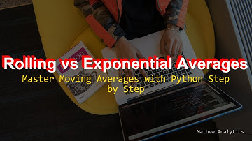 7 Rolling Mean and Exponential Moving Average in Python