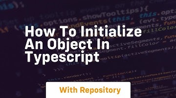 how to initialize an object in typescript