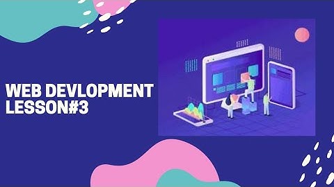 web dev lesson#4 | shubhangi coding and magical world | must watch