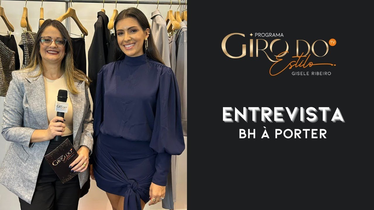 Gisele Ribeiro entrevista BH À PORTER - YouTube