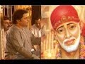 O shirdi ke sai anup jalota full song i sai tere naam se