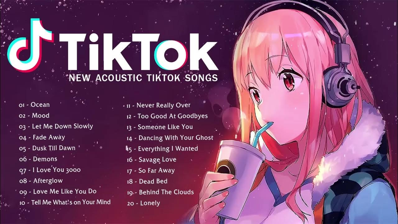 BEST ACOUSTIC TIKTOK LOVE SONGS PLAYLIST 2021 TOP POPULAR ACOUSTIC