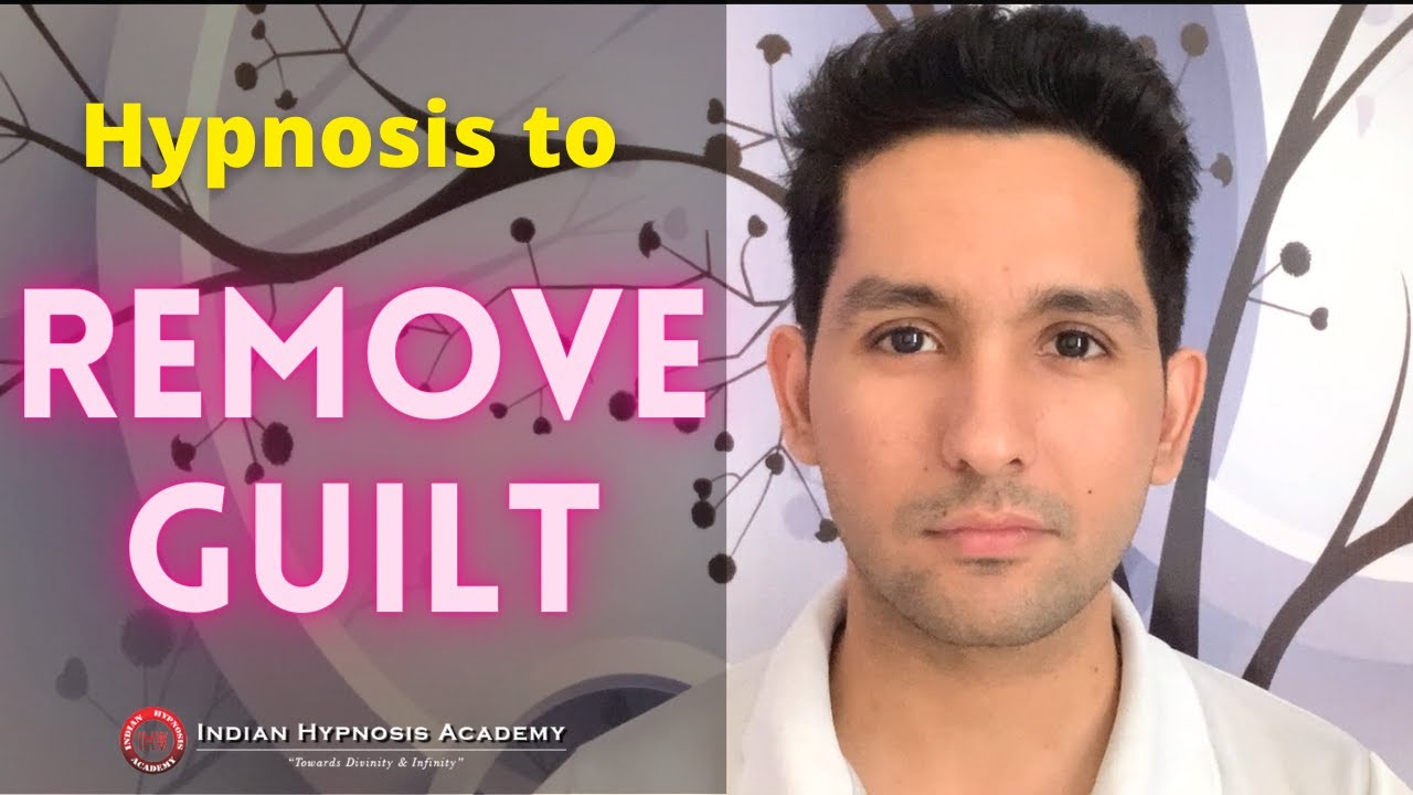 Hypnosis Session to Remove Guilt | Online Hypnotherapy by Tarun Malik (in Hindi)
