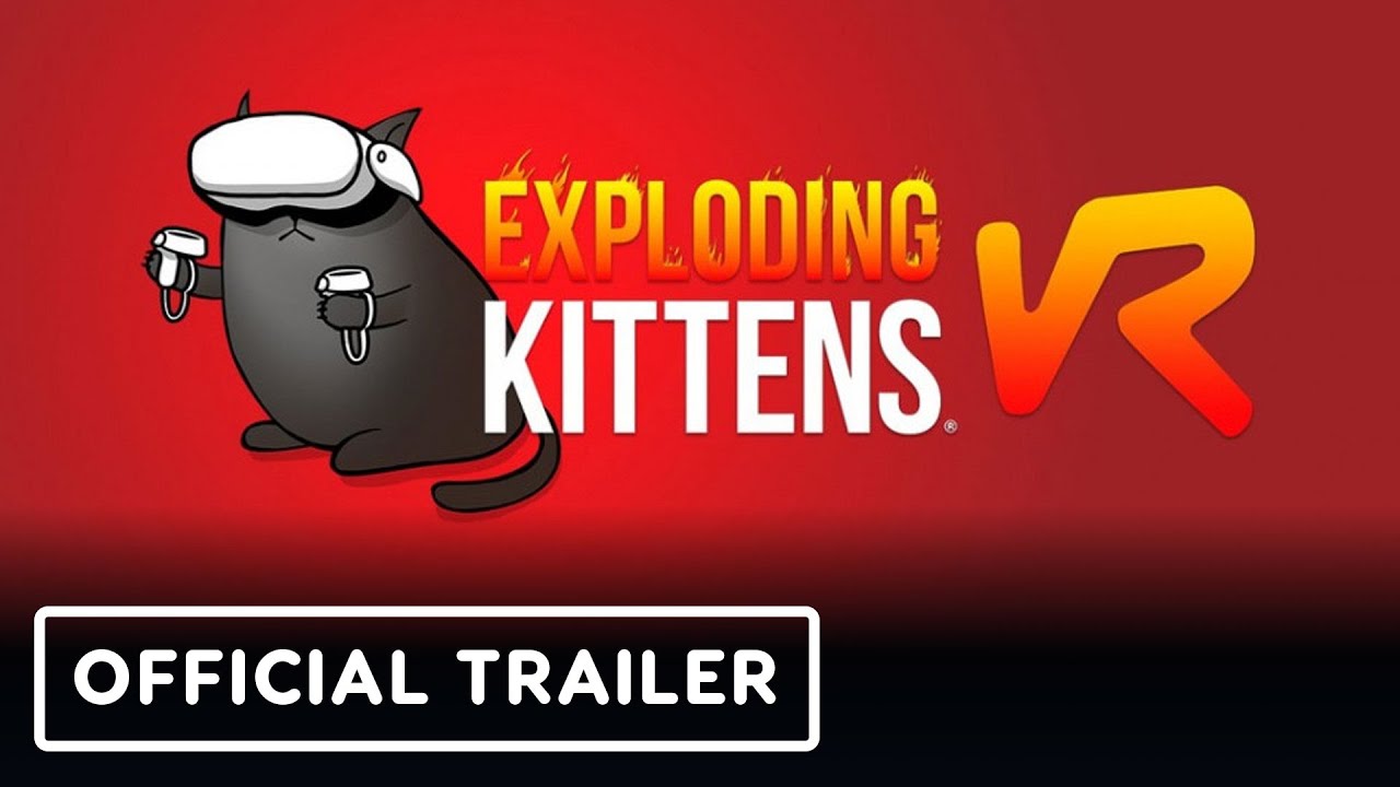 Exploding Kittens VR - Official Launch Trailer - YouTube