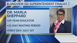 Longview ISD announces lone finalist for superintendent