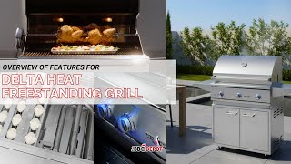 Delta Heat Freestanding Cart | Complete Feature Breakdown🔥 Delta Heat Grill Specs And Features The Bbq Depot