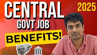 Top Benefits of Central Government Employees in India 2025
