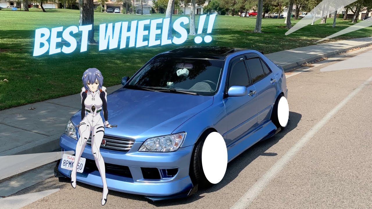 Best wheels for an is300 YouTube